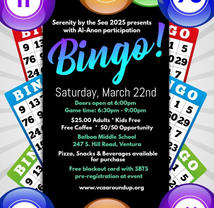 SAVE THE DATE – BINGO! Presented by 2025 Serenity by the Sea, with Al-Anon participation